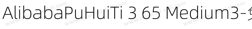 AlibabaPuHuiTi 3 65 Medium3字体转换